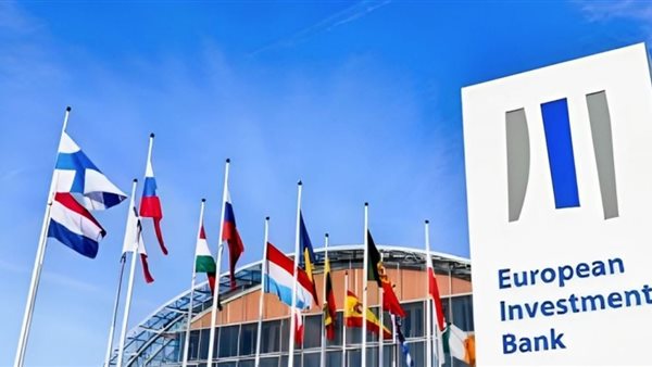 الأوروبي للاستثمار: تصاعد التوترات في الشرق الأوسط يعيد أمن الطاقة إلى صدارة الأولويات